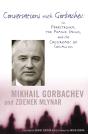 Conversations With Gorbachev - Preview