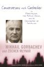 Conversations With Gorbachev - Preview