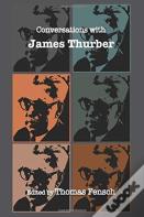 Conversations With James Thurber
