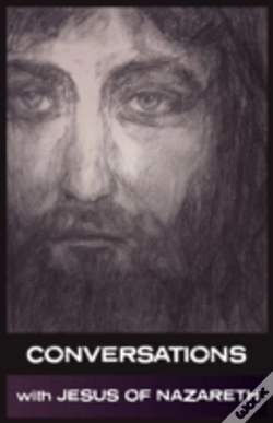 Capa do artigo Conversations With Jesus Of Nazareth