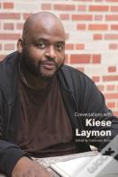 Conversations With Kiese Laymon