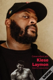 Capa do artigo Conversations With Kiese Laymon