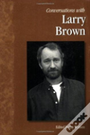 Conversations With Larry Brown