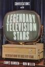 Conversations With Legendary Television Stars - Preview