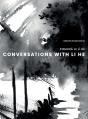 Conversations With Li He: Comhr  Le L  H - Preview