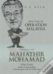 Conversations With Mahathir Mohamad