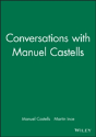 Conversations With Manuel Castells - Preview