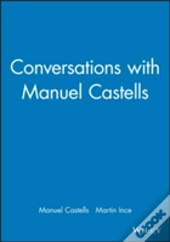 Conversations With Manuel Castells