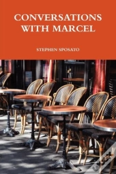Conversations With Marcel