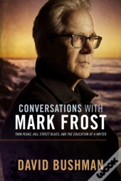 Conversations With Mark Frost