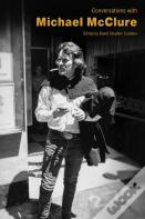 Conversations With Michael Mcclure