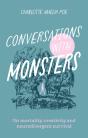 Conversations With Monsters - Preview