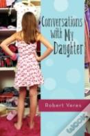 Conversations With My Daughter