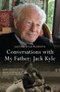 Conversations With My Father: Jack Kyle - Preview