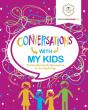 Conversations With My Kids - Preview
