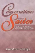 Conversations With The Savior