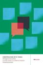 Conversations With Things - Preview