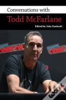 Conversations With Todd Mcfarlane