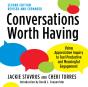 Conversations Worth Having, Second Edition - Preview