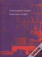 Conversazioni con José | Conversas com José