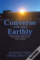 Converse With One Earthly