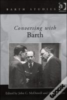 Conversing With Barth