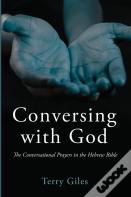 Conversing With God