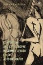 Conversion And Catastrophe In German-Jewish Emigre Autobiography - Preview