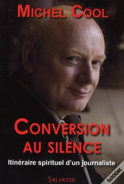 Capa do artigo Conversion Au Silence : Itinéraire Spirituel D'Un Journaliste