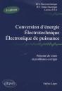 Conversion D'Énergie, Électrotechnique, Électronique De Puissance - Résumé De Cours Et Problèmes Corrigés. Nouvelle Édition Bts Electrotechnique Iut G - Preview