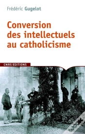 Capa do artigo Conversion Des Intellectuels Au Catholicisme