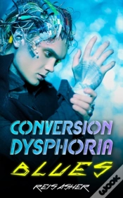 Capa do artigo Conversion Dysphoria Blues