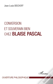 Capa do artigo Conversion Et Souverain Bien Chez Blaise Pascal