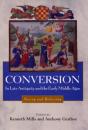 Conversion In Late Antiquity And The Early Middle Ages - Preview