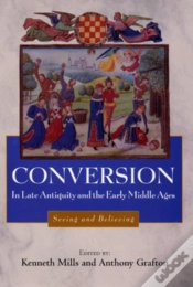 Capa do artigo Conversion In Late Antiquity And The Early Middle Ages