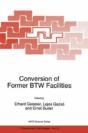 Conversion Of Former Btw Facilities - Preview