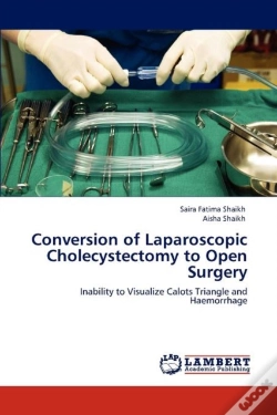 Capa do artigo Conversion Of Laparoscopic Cholecystectomy To Open Surgery