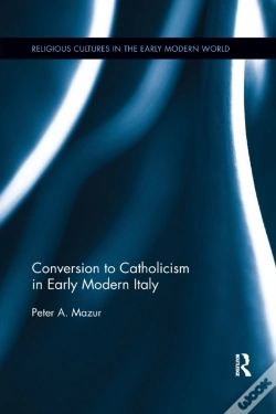 Capa do artigo Conversion To Catholicism In Early Modern Italy