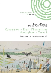 Conversion - Tome 1 : Dominer Ou Vivre Ensemble ?