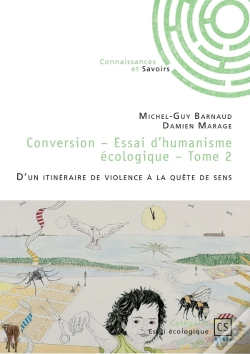 Capa do artigo Conversion - Tome 2 : D'Un Itinéraire De Violence À La Quête De Sens