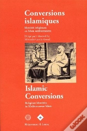 Capa do artigo Conversions Islamiques ; Identités Religieuses En Islam Méditerranéen