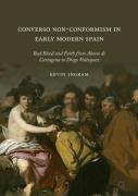 Converso Non-Conformism In Early Modern Spain