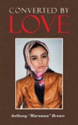Converted By Love - Preview