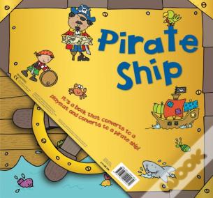 Convertible Pirate Ship