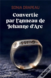 Convertie Par L'Anneau De Jehanne D'Arc