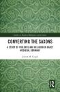 Converting The Saxons - Preview