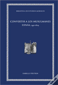 Capa do artigo Convertir A Los Musulmanes