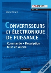 Capa do artigo Convertisseurs Et Électronique De Puissance ; Commande, Description, Mise En Oeuvre