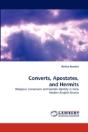 Converts, Apostates, And Hermits - Preview