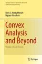 Convex Analysis And Beyond - Preview